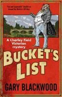 Bucket's List - A Victorian Mystery (Blackwood Gary)(Pevná vazba)