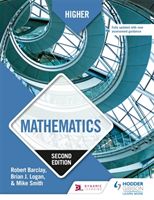 Higher Mathematics: Second Edition (Barclay Robert)(Paperback / softback)
