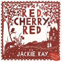 Red, Cherry Red (Kay Jackie)(Pevná vazba)