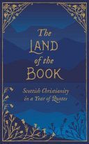 Land of the Book - Scottish Christianity in a Year of Quotes(Pevná vazba)