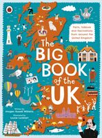 Big Book of the UK - Facts, folklore and fascinations from around the United Kingdom (Russell Williams Imogen)(Pevná vazba)