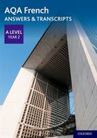 AQA A Level French: Key Stage Five: AQA A Level Year 2 French Answers & Transcripts(Paperback / softback)