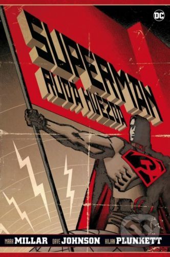 Superman - Rudá hvězda - Mark Millar