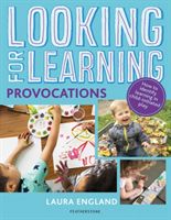 Looking for Learning: Provocations (England Laura)(Paperback / softback)