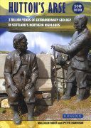 Hutton's Arse - 3 billion years of extraordinary geology in Scotland's Northern Highlands (Rider Malcolm)(Paperback / softback)