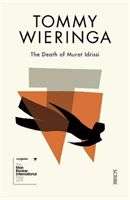 Death of Murat Idrissi (Wieringa Tommy)(Paperback / softback)