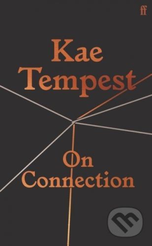 On Connection - Kae Tempest