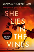She Lies in the Vines - An atmospheric novel about our obsession with true crime (Stevenson Benjamin)(Paperback / softback)