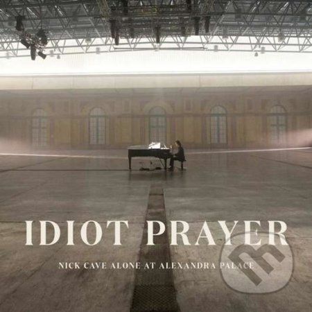 LNick Cave & The Bad Seeds: Idiot Prayer – Nick Cave Alone at Alexandra PalaceP - Nick Cave & The Bad Seeds