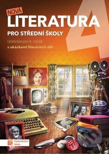 Nová literatura pro 4.ročník SŠ - učebnice - Taktik