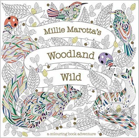 Millie Marotta's Woodland Wildlife - Millie Marrotta