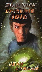 Star Trek: Epidemie Idic - Jean Lorrah