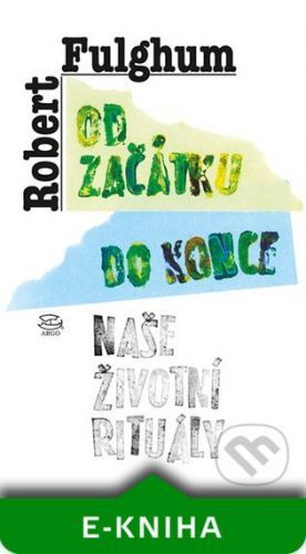 Od začátku do konce - Robert Fulghum
