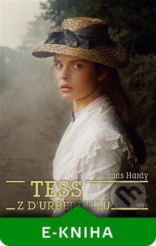 Tess z d'Urbervillů - Thomas Hardy
