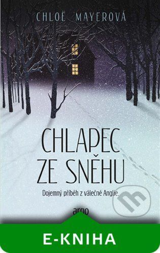 Chlapec ze sněhu - Chloe Mayerová