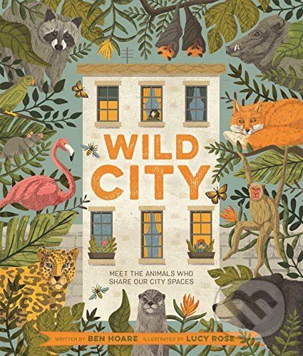 Wild City - Ben Hoare