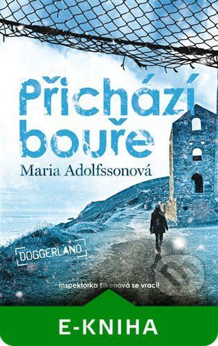 Přichází bouře - Doggerland 2. - Maria Adolfssonová