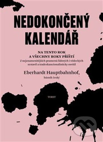 Nedokončený kalendář na tento rok a všechny roky příští - Eberhardt Hauptbahnhof