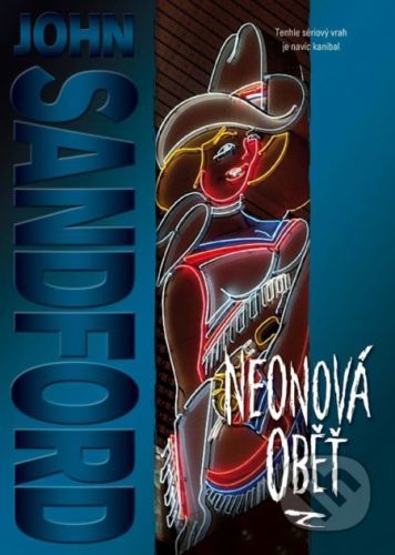 Neonová oběť - John Sandford