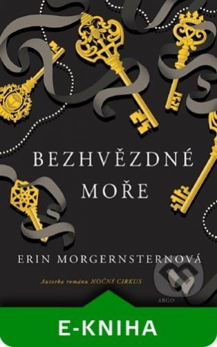 Bezhvězdné moře - Erin Morgensternová