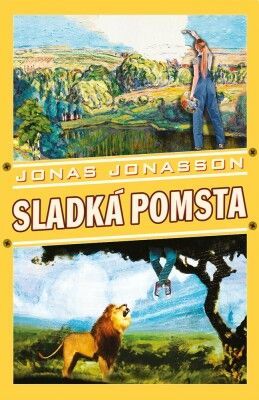 Sladká pomsta - Jonas Jonasson - e-kniha