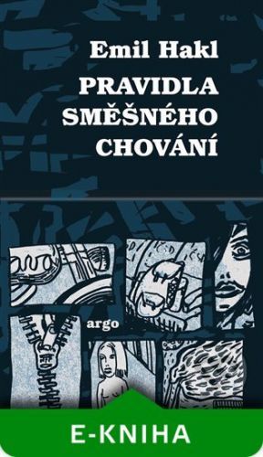 Pravidla směšného chování - Emil Hakl