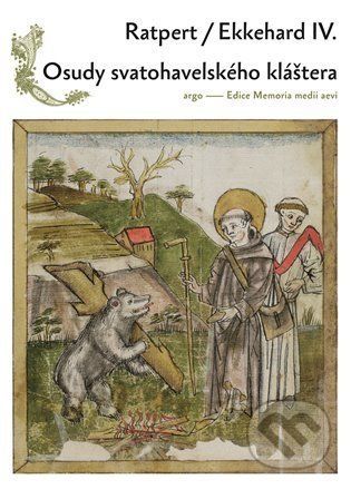 Osudy Svatohavelského kláštera - Ratpert, Ekkehard IV.