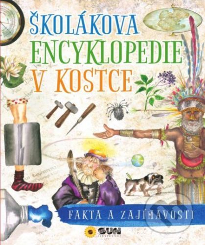 Školákova encyklopedie v kostce - Fakta a zajímavosti - SUN