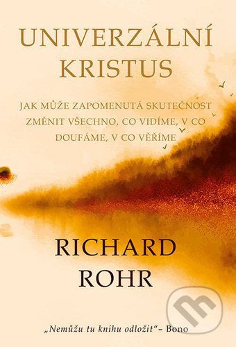 Univerzální Kristus - Richard Rohr