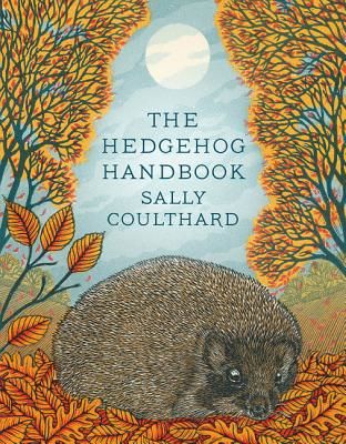 Hedgehog Handbook (Coulthard Sally)(Paperback / softback)