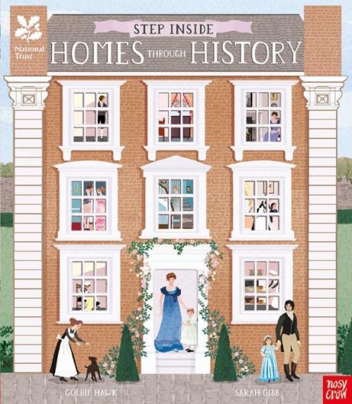 National Trust: Step Inside Homes Through History (Hawk Goldie)(Pevná vazba)
