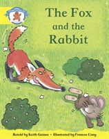 Literacy Edition Storyworlds 2, Once Upon A Time World, The Fox and the Rabbit (Gaines Keith)(Paperback / softback)