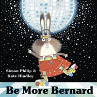 Be More Bernard (Philip Simon)(Paperback / softback)