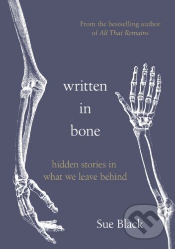 Written In Bone - Sue Black