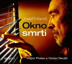 Okno smrti - Josef Mareš - audiokniha
