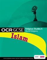 GCSE OCR Religious Studies A: Islam Student Book (Hassan Farzana)(Paperback / softback)