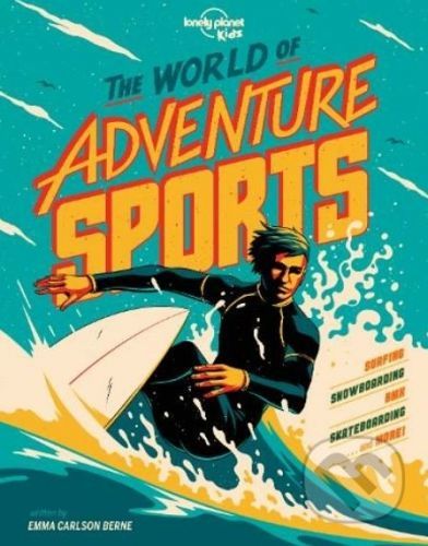 The World of Adventure Sports - Emma Carlson Berne, Ian Jepson (ilustrátor)