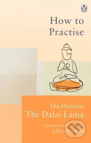 How To Practise - Dalai Lama