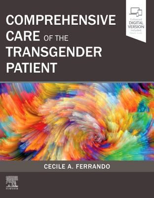 Comprehensive Care of the Transgender Patient (Ferrando Cecile A MD MPH)(Pevná vazba)