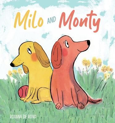 Milo and Monty (De Rond Roxana)(Paperback / softback)