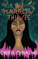 Marrow Thieves (Dimaline Cherie)(Paperback / softback)