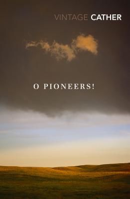 O Pioneers! (Cather Willa)(Paperback / softback)