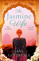 Jasmine Wife - A Sweeping Epic Historical Romance Novel for Women (Coverdale Jane)(Paperback / softback)