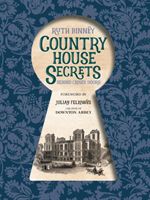 Country House Secrets - Behind Closed Doors (Binney Ruth)(Pevná vazba)