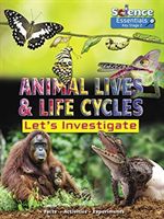 Animal Lives and Life Cycles: Let's Investigate (Owen Ruth)(Paperback / softback)