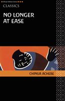 AWS Classics No Longer at Ease (Achebe Chinua)(Paperback / softback)