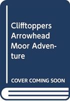 Clifftoppers: The Fire Bay Adventure (Hitchcock Fleur)(Paperback / softback)