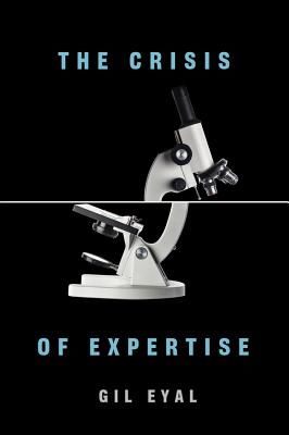 Crisis of Expertise (Eyal Gil)(Paperback / softback)