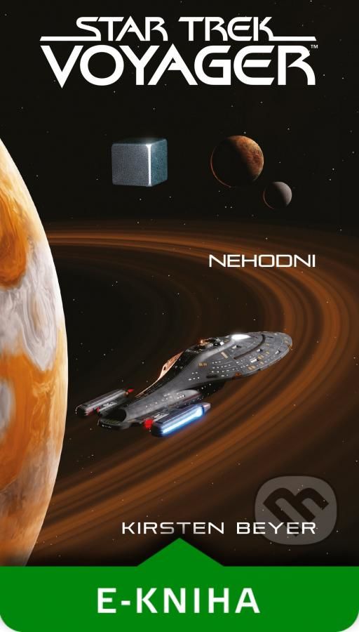 Star Trek: Voyager – Nehodni - Kirsten Beyer