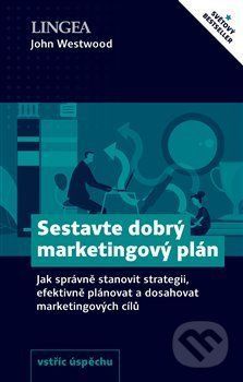 Sestavte dobrý marketingový plán - Michael Armstrong